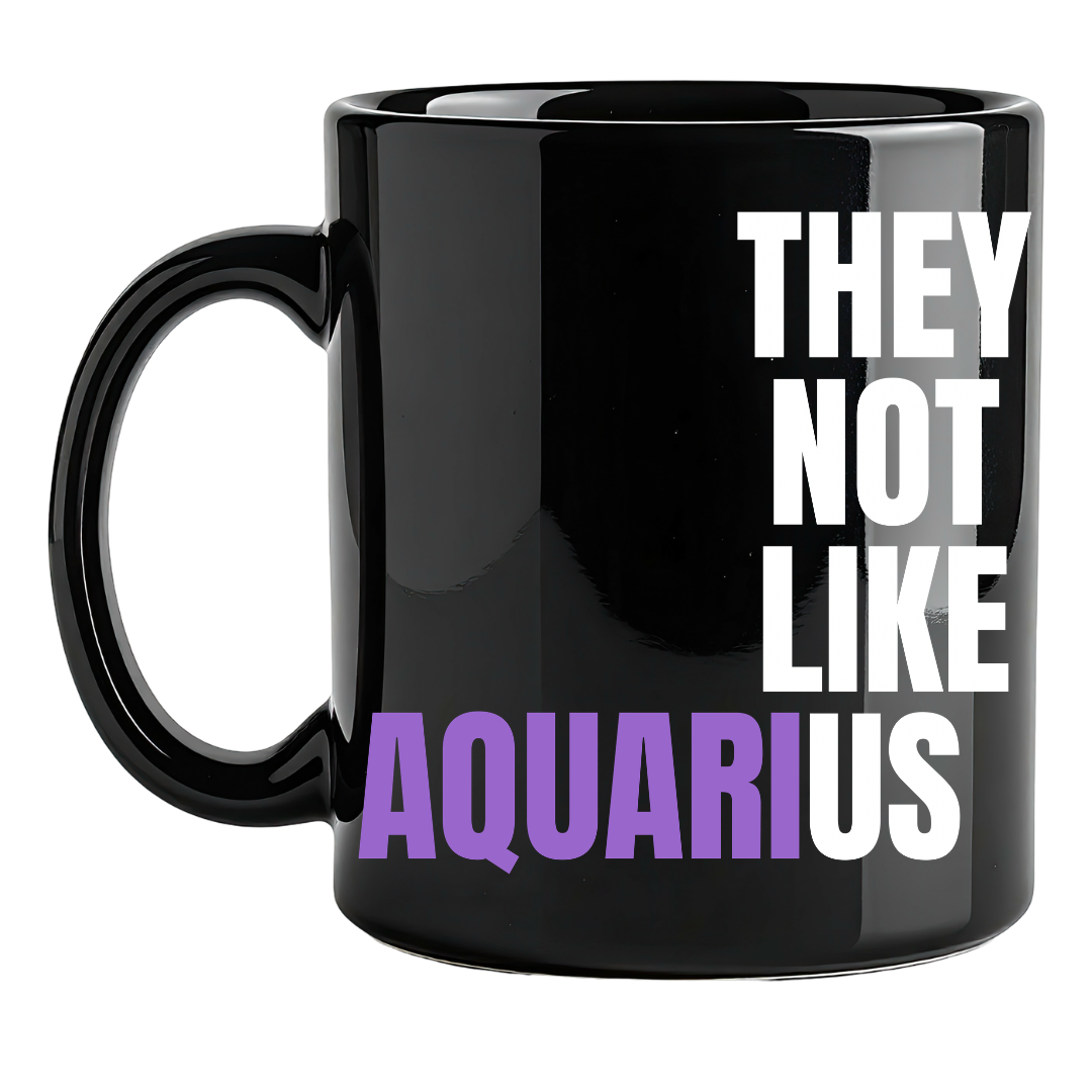 They Not Like Us Aquarius Black Classic Flat Mug – 15 oz