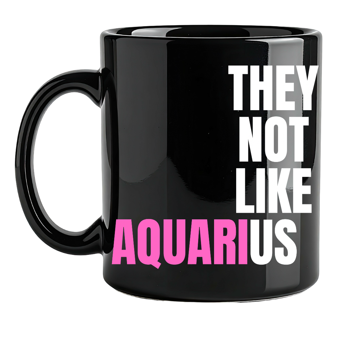 They Not Like Us Aquarius Black Classic Flat Mug – 15 oz