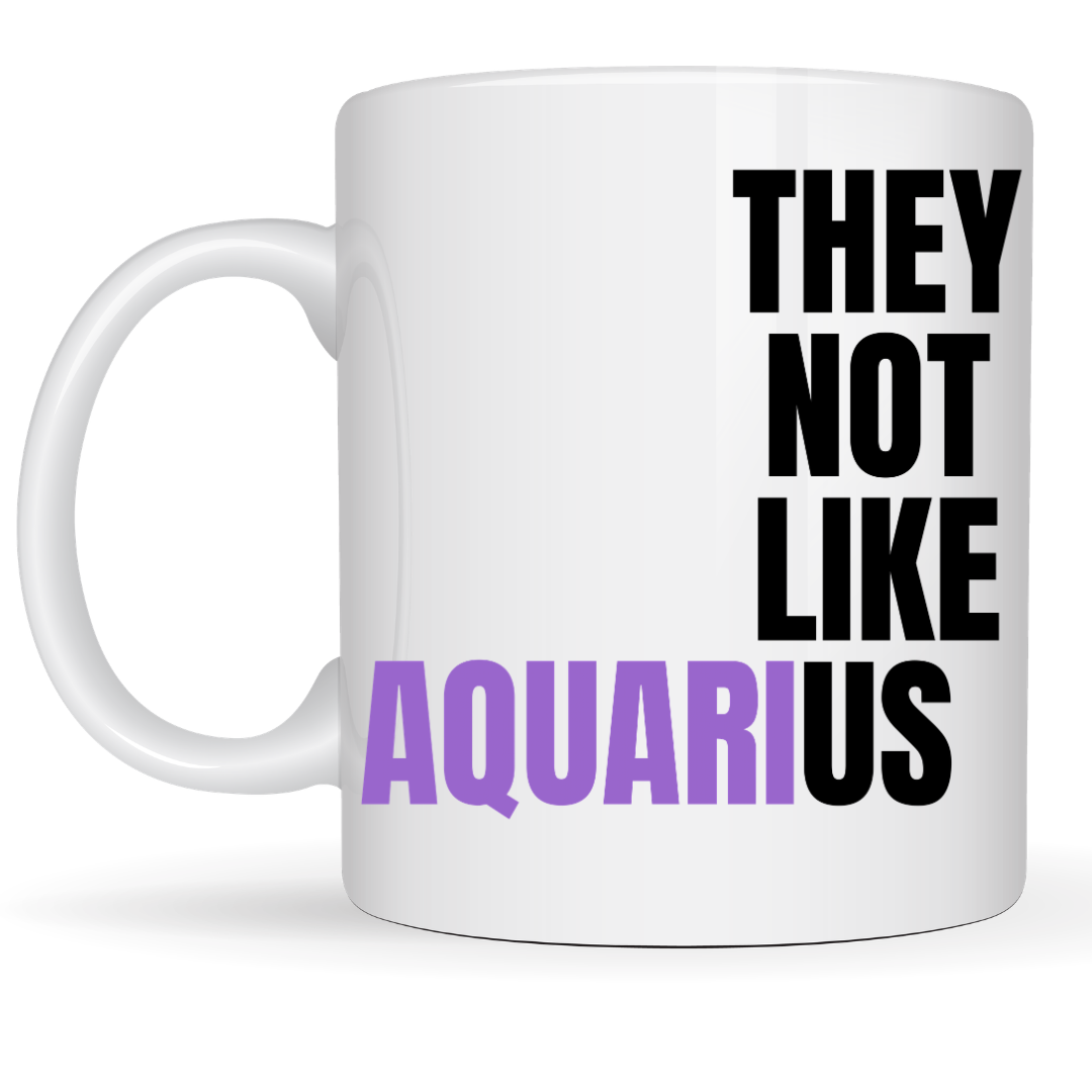 They Not Like Us Aquarius Classic Flat Mug – 15 oz